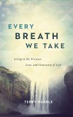 Every Breath We Take (eBook, ePUB)