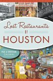 Lost Restaurants of Houston (eBook, ePUB)
