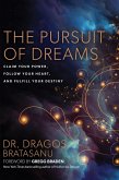 The Pursuit of Dreams (eBook, ePUB)