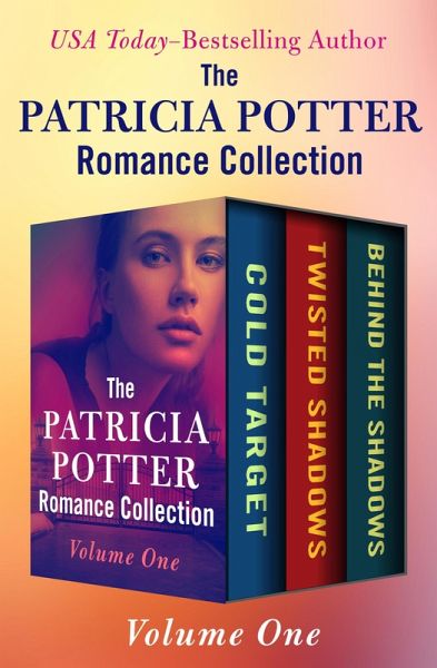 The Patricia Potter Romance Collection Volume One (eBook, ePUB)
