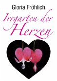 Irrgarten der Herzen (eBook, ePUB)