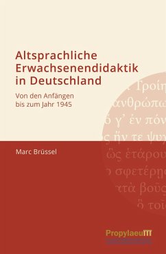 Altsprachliche Erwachsenendidaktik in Deutschland - Brüssel, Marc