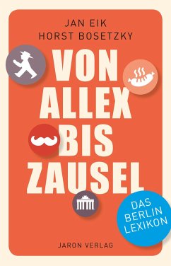 Von Allex bis Zausel - Eik, Jan;Bosetzky, Horst