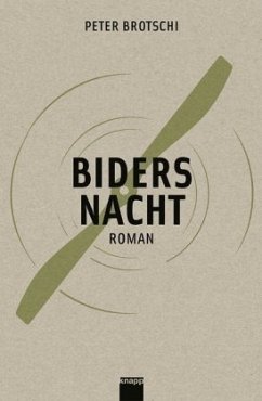 Biders Nacht - Brotschi, Peter