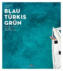 Blau Türkis Grün - Guhr, Mareike