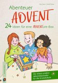 Abenteuer Advent - 24 Ideen für eine ADVENTure-Box