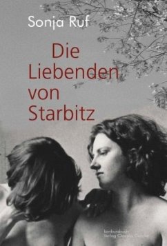 Die Liebenden von Starbitz - Ruf, Sonja