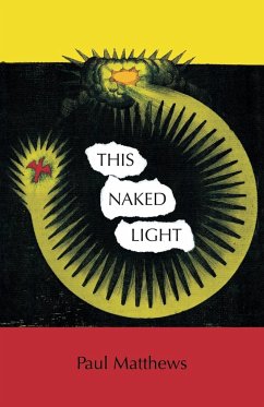This Naked Light - Matthews, Paul