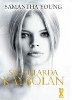 Sig Sularda Kaybolan - Young, Samantha