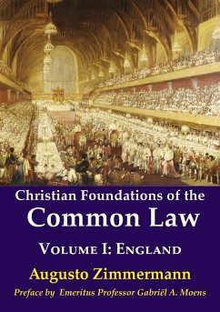 Christian Foundations of the Common Law - Zimmermann, Augusto