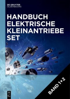 [Set Handbuch Elektrische Kleinantriebe, Band 1+2] / Handbuch Elektrische Kleinantriebe Band 1+2