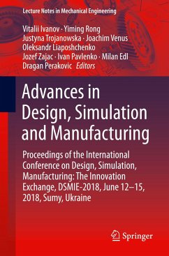 Advances in Design, Simulation and Manufacturing