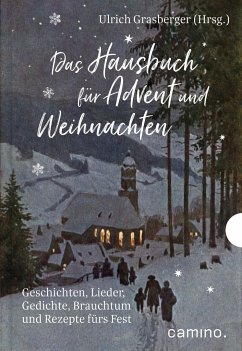 Das Hausbuch für Advent und Weihnachten - Ulrich Grasberger