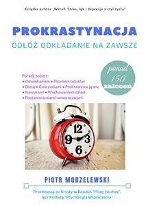 Prokrastynacja (eBook, ePUB) - Modzelewski, Piotr