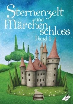 Cover Sternenzelt und Märchenschloss