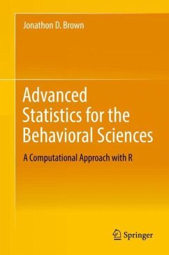 Advanced Statistics for the Behavioral Sciences - Brown, Jonathon D.