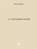 La tentazione di Gesù (eBook, ePUB)