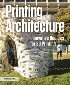 Printing Architecture (eBook, ePUB) - Rael, Ronald; San Fratello, Virginia