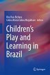 Children's Play and Learning in Brazil - Bild 1