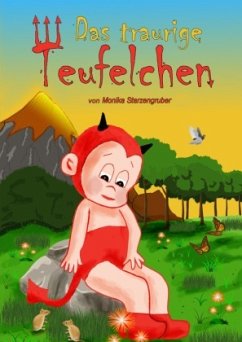 Das traurige Teufelchen - Starzengruber, Monika