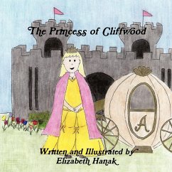 The Princess of Cliffwood - Hanak, Elizabeth