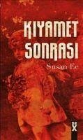 Melegin Düsüsü 2 - Kiyamet Sonrasi - Ee, Susan