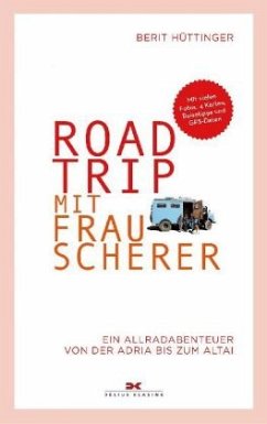 Roadtrip mit Frau Scherer - Hüttinger, Berit