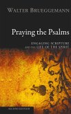 Praying the Psalms, Second Edition