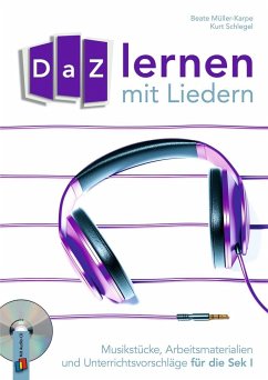 DaZ-Lernen mit Liedern - Müller-Karpe, Beate;Schlegel, Kurt