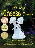 THE BIG CHEESE FESTIVAL