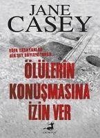 Ölülerin Konusmasina Izin Ver - Casey, Jane