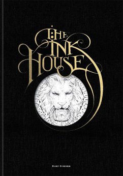 The Ink House - Dobner, Rory