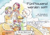 5er-Pack: Mal die Bibel bunt - Fünftausend werden satt 5er-Pack: Mal die Bibel bunt - Fünftausend werden satt