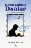 Kabul Edilmis Dualar Kabul Edilmis Dualar