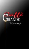 Caffè Grande (eBook, ePUB) Caffè Grande (eBook, ePUB)