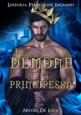 Il Demone e la Principessa (eBook, ePUB)