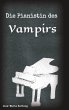 Die Pianistin des Vampirs - Bild 1