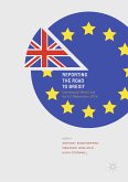Reporting the Road to Brexit (eBook, PDF)