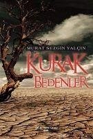 Kurak Bedenler - Sezgin Yalcin, Murat