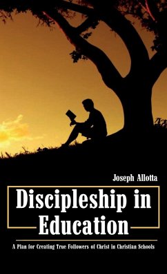 Discipleship in Education - Allotta, Joseph