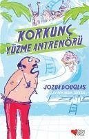 Korkunc Yüzme Antrenörü - Douglas, Jozua