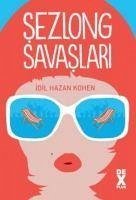 Sezlong Savaslari - Hazan Kohen, Idil