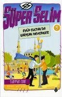 Süper Selim 5 - Ezber, Süleyman