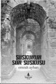 Suskunun Son Suskusu