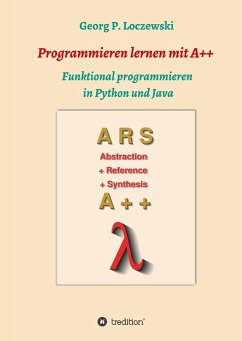 Programmieren lernen mit A++ - Loczewski, Georg P.