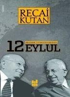 Kirazlidere Tutukevi Penceresinden 12 Eylül - Kutan, Recai