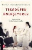 Tesadüfen Anlasiyoruz Tesadüfen Anlasiyoruz