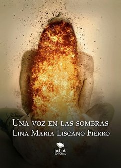 Una voz en las sombras (eBook, ePUB) - Liscano Fierro, Lina Maria