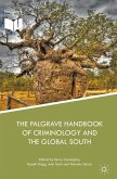 The Palgrave Handbook of Criminology and the Global South (eBook, PDF)