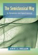 The Semiclassical Way to Dynamics and... - Bild 1
